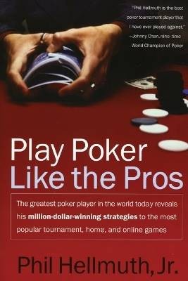 Poker spielen wie die Profis, Phil Hellmuth, Paperbac