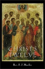 Christ's Twelve (Paperback or Softback)