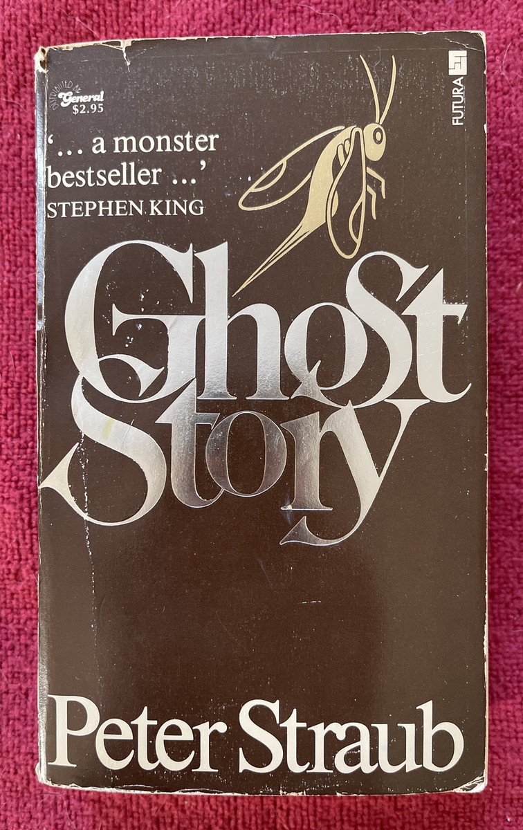 GHOST STORY Peter Straub 1979 Rare HTF Futura/London First Printing  Paperback VG