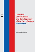 Coalition Governments And Development Of The Party System In Slovakia | Buch