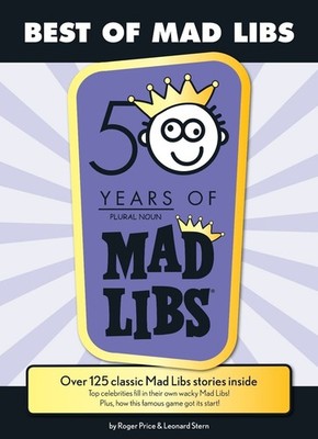 Best of Mad Libs: Over 125 Classic Mad Libs Stories Inside by Roger Price (Engli