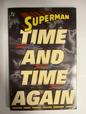 Superman: Time and Time Again (DC Comics September 1994) Trade Paper Back TPBs
