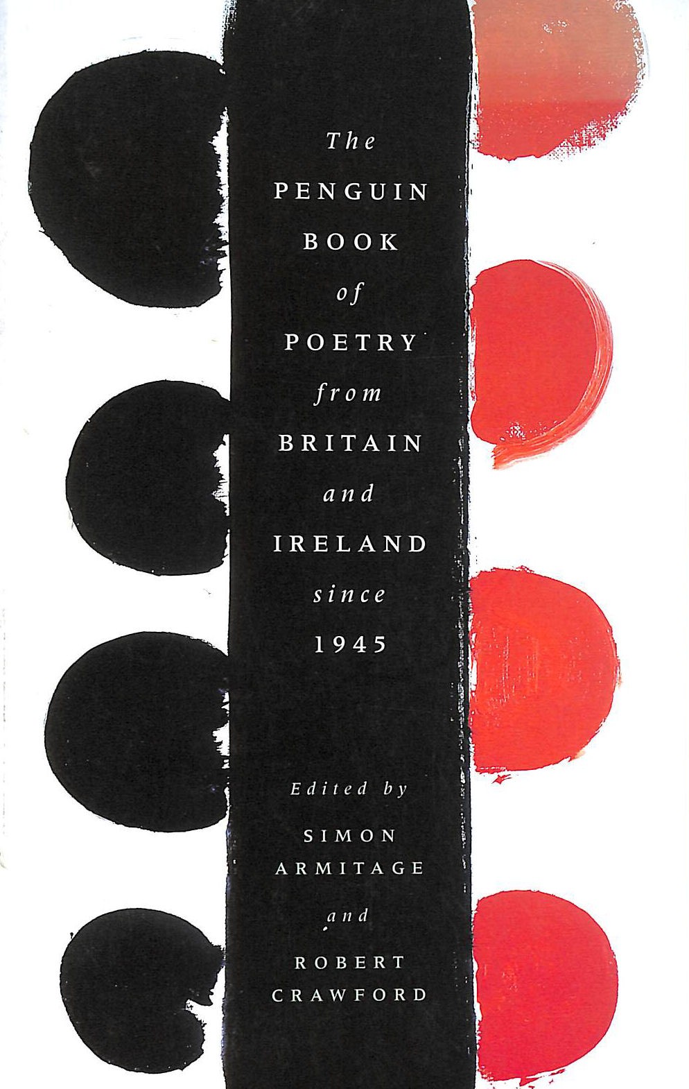 The Penguin Book of Poetry from Britain And Ireland Since 1945 by Armitage, Simo
