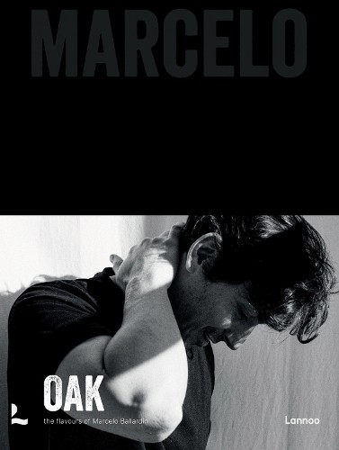 Oak. Marcelo by Marcelo Ballardin - 9789401486552
