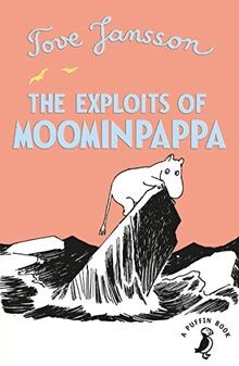 The Exploits of Moominpappa (A Puffin Book) von Jan... | Buch | Zustand sehr gut