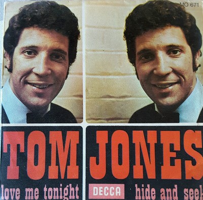 VINTAGE 1969 TOM JONES 45 RPM VINYL ''LOVE ME TONIGHT/ HIDE AND SEEK''