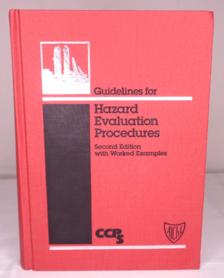 Guidelines for Hazard Evaluation Procedures 2nd Edition CCPS AIChE Book