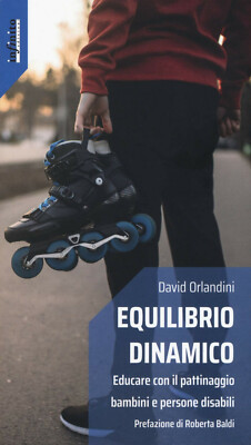 Dynamic Balance - David Orlandini - Infinito Editions, 2020