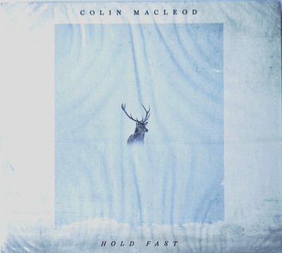 Colin Macleod - Hold Fast (CD) New, sealed fast free UK post