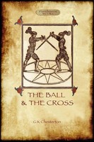 The Ball And The Cross Gilbert Keith Chesterton Taschenbuch Englisch 2011