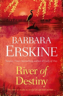 River of Destiny An unputdownable historical fiction novel brimming with susp...