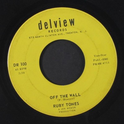 RUBY TONES: off the wall / ain't that just like a woman DELVIEW 7'' Single 45 RPM