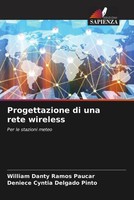 William Danty Ramos Paucar (U. A.) | Progettazione Di Una Rete Wireless | Buch