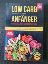 Low Carb für Anfänger /  222 Rezepte / 9781092342179 / Sehr gut