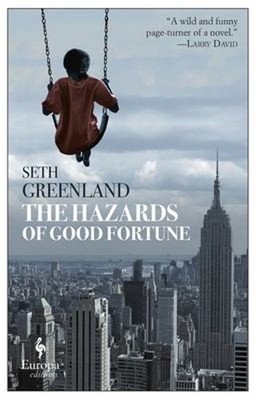 Die Gefahren Des Guten Glücks Taschenbuch Seth Greenland