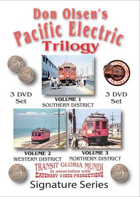 Don Olsen's Pacific Electric Trilogy 3 DVD Set NEW PE Red Cars Los Angeles PCC