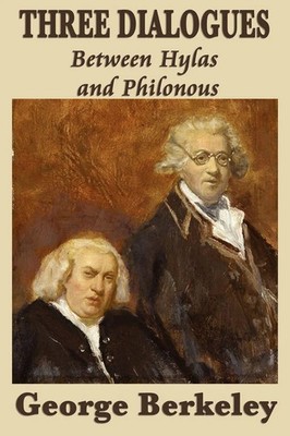 George Berkeley | Three Dialogues Between Hylas and Philonous | Taschenbuch