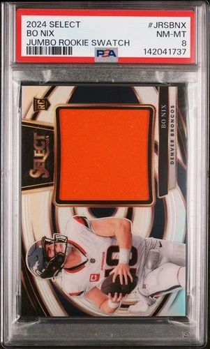 2024 Panini Select - Jumbo Rookie Swatch Bo Nix JRS-BNX  76/149 MEM RC PSA 8