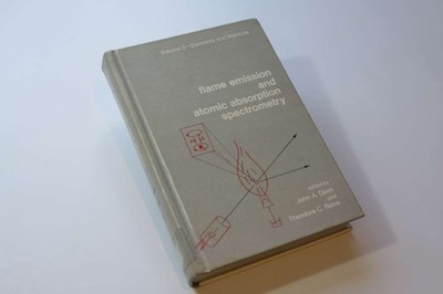 Flame Emission and Atomic Absorbtion Volume 3 - Dean, John A - Dekker, Marcel In