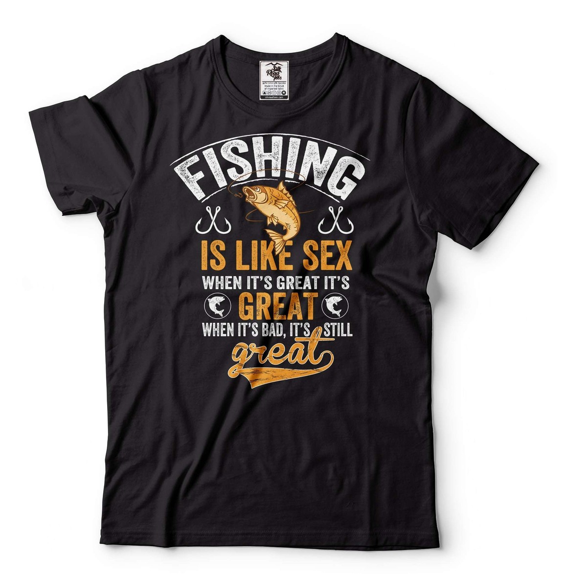 Fishing Shirt Fishing Is Like Sex Shirt Funny Fishing Tee Fishing Joke Shirt