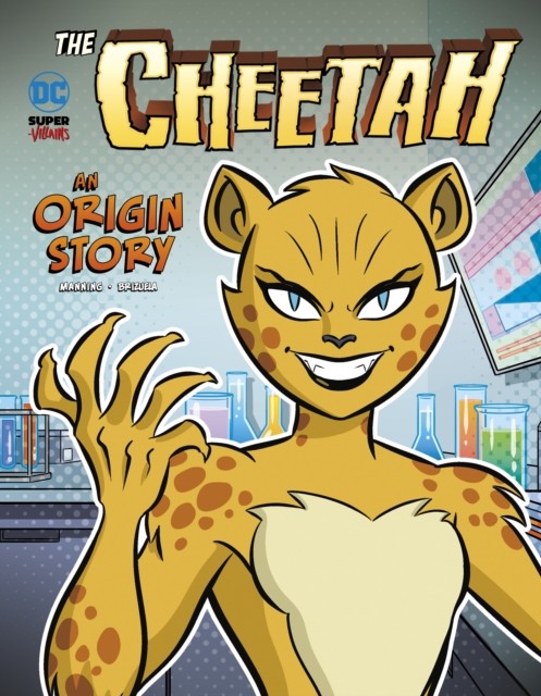 The Cheetah An Origin Story by Matthew K. Manning (Hardback Book)