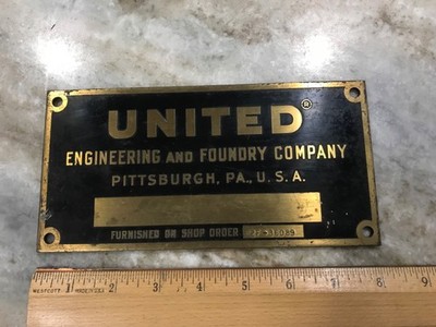 Vintage Brass Plate UNITED ENGINEERING and FOUNDRY Pittsburgh PA 8 in x 4 in