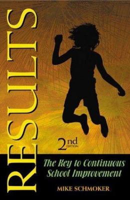 Results 2nd Edition by Mike Schmoker 2000 #2270