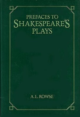 Prefaces to Shakespeare's Plays, Rowe, Dr. Alfred Lesti