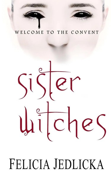 Sister Witches Felicia Jedlicka Taschenbuch Englisch 2025 Felicia Jedlicka-image