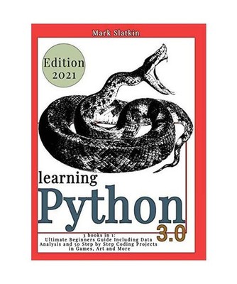 LEARNING PYTHON: 3 Books in 1: Ultimate Beginners guide Including Data Analysis 