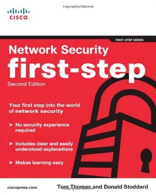 NETWORK SECURITY FIRST-STEP (2ND EDITION) By Thomas M. Thomas & Donald Stoddard