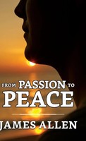 From Passion To Peace | James Allen | Buch | Englisch | 2021 | Ean 9789355845054