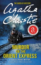 Murder on the Orient Express: A Hercule Poirot Mystery Hercule Poir - VERY GOOD