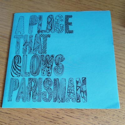 Parisman - A Place That Glows 7'' Vinyl Single 2005