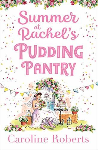 Summer at Rachel’s Pudding Pantry (Pudding Pantry, Book 3)-Carol - Image 4