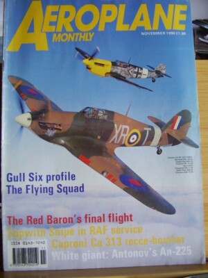 AVIATION MAG  AEROPLANE MONTHLY NOVEMBER 1990 GULL SIX FLYING SQUAD RED BARON