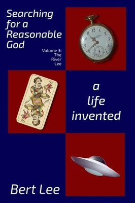 Lee - Searching for a Reasonable God  A Life Invented - New paperback  - X555z