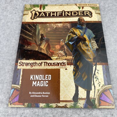 Pathfinder Adventure Path: Kindled Magic (Strength of Thousands 1 of 6) 2nd Ed