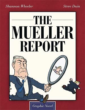The Mueller Report Graphic Novel HC