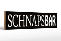 Holzschild Spruch 46X10Cm Schnapsbar Alkohol Kneipe Holz Deko Schild Wooden Sign