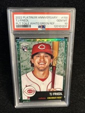PSA 10 2022 PLATINUM ANNIVERSARY GREEN REFRACTOR TJ FRIEDL RC /99 POP 1