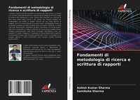 Ashish Kumar Sharma (U. A.) | Fondamenti Di Metodologia Di Ricerca E...