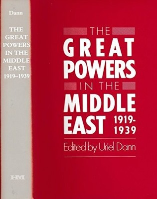 The Great Powers in the Middle East, Buch Holmes & Meier Publishers Inc