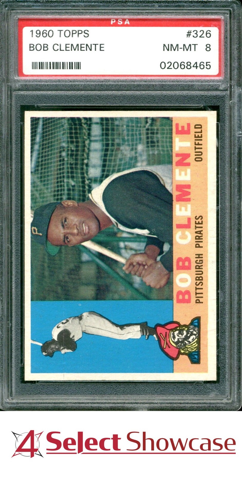 1960 TOPPS #326 ROBERTO BOB CLEMENTE PIRATES HOF PSA 8