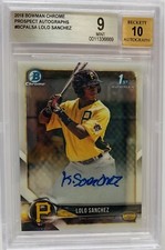 2018 Bowman Chrome Lolo Sanchez 1st Bowman Auto BGS Graded Star Pirate Prospect