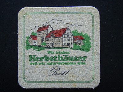WIR TRINKEN HERBSTHAUSER BIERE WEIL WIR NATURVERBUNDEN SIND COASTER