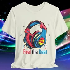Feel The Beat Unisex Tee, Music Lover Shirt, Musical Vibe T-Shirt,Rhythm Fan Top