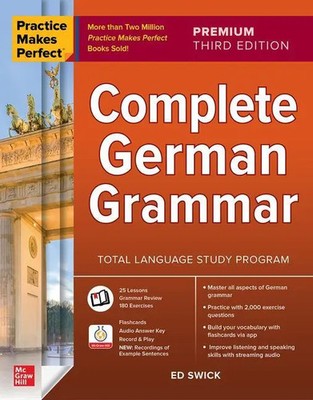 Practice Makes Perfect: Complete German Grammar Ed Swick Taschenbuch Deutsch