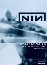 NINE INCH NAILS 1999 PRINT ADVERT IN THIS TOGETHER Trent Reznor NIN The Fragile