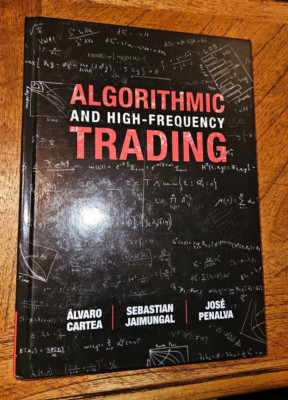 Algorithmic and High-Frequency Trading (Hardback or Cased Book) Alvaro Cartea Se